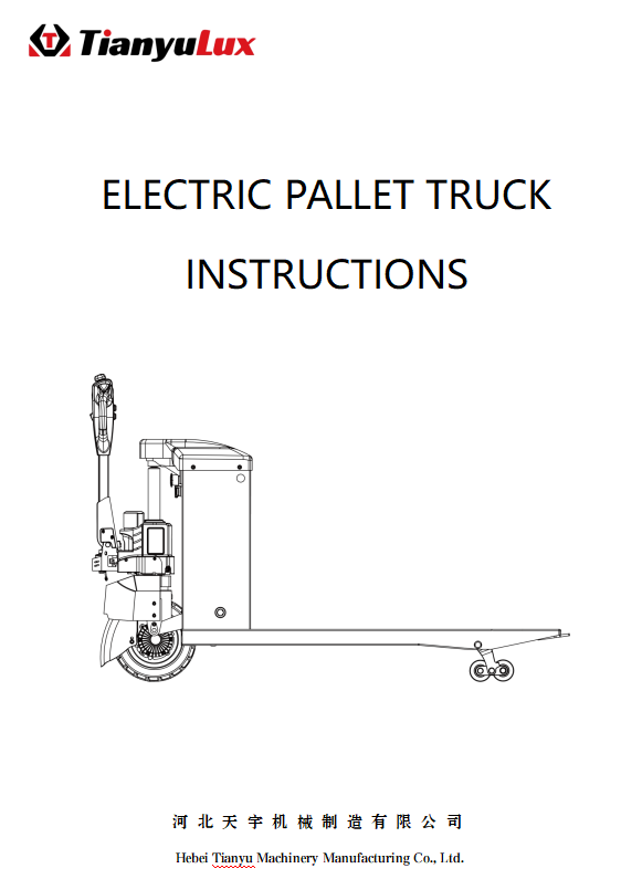 ELECTRIC PALLET TRUCK INSTRUCTIONS
